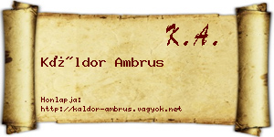 Káldor Ambrus névjegykártya