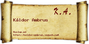 Káldor Ambrus névjegykártya